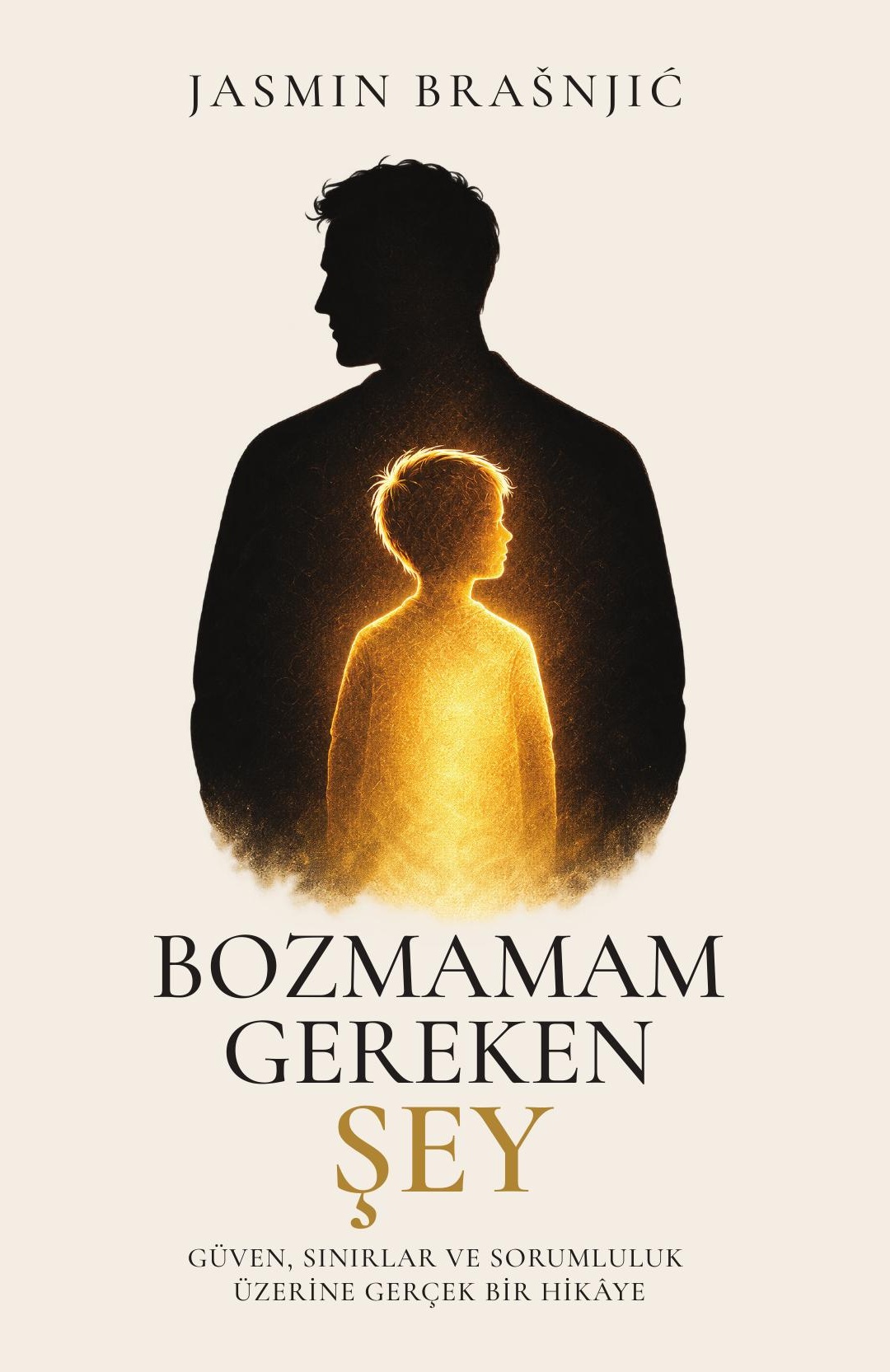 Jasmin Brašnjić'in Bozmamam Gereken Şey kitabının Türkçe ön kapağı