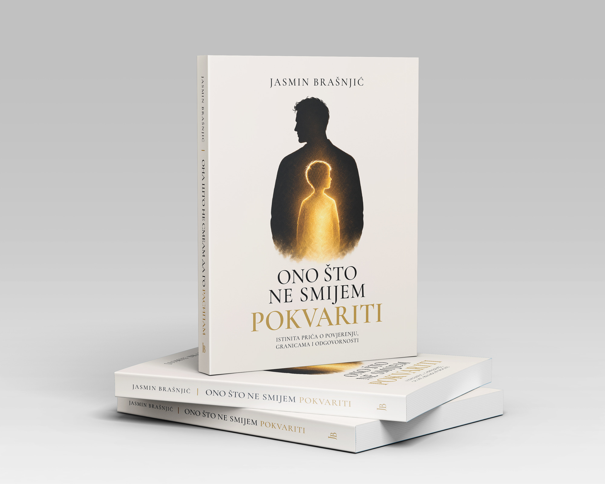 Primjerci knjige Ono što ne smijem pokvariti