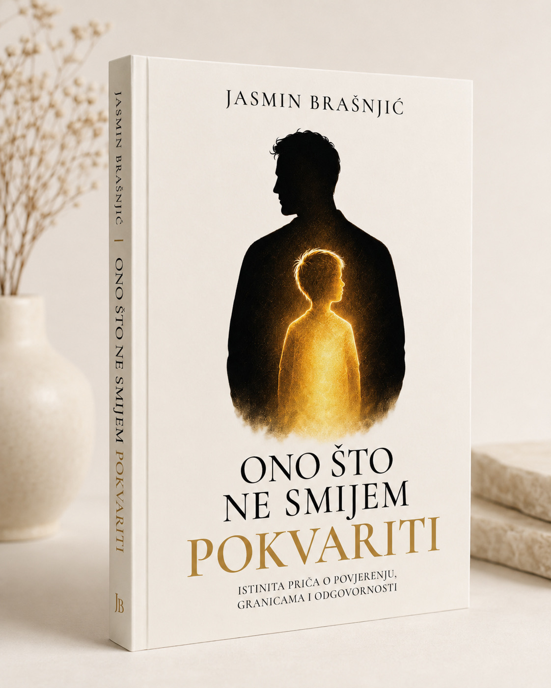 Knjiga Ono što ne smijem pokvariti uspravno postavljena